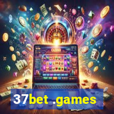 37bet .games